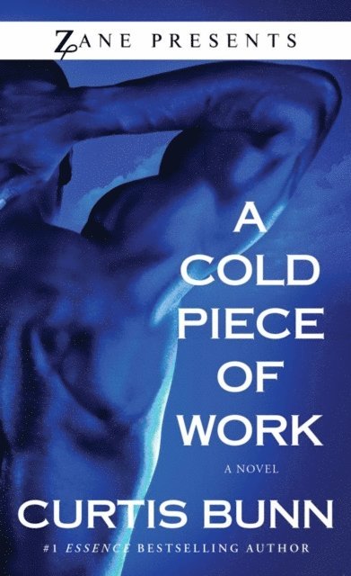 Curtis Bunn - Cold Piece of Work, E-bok