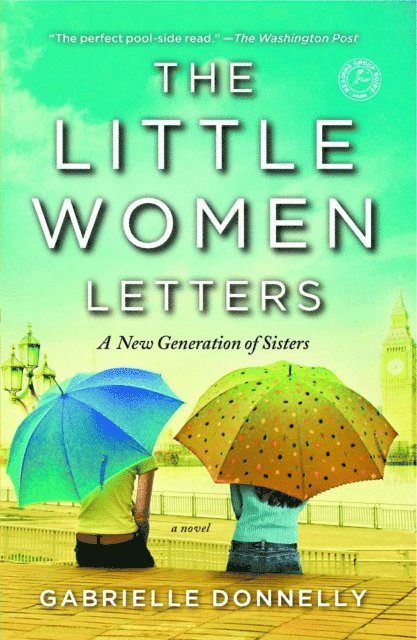 Gabrielle Donnelly - Little Women Letters, E-bok