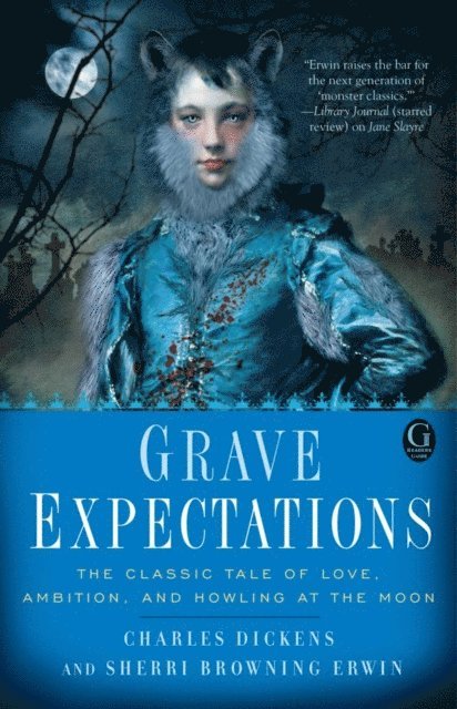 Charles Dickens, Sherri Browning Erwin - Grave Expectations, E-bok