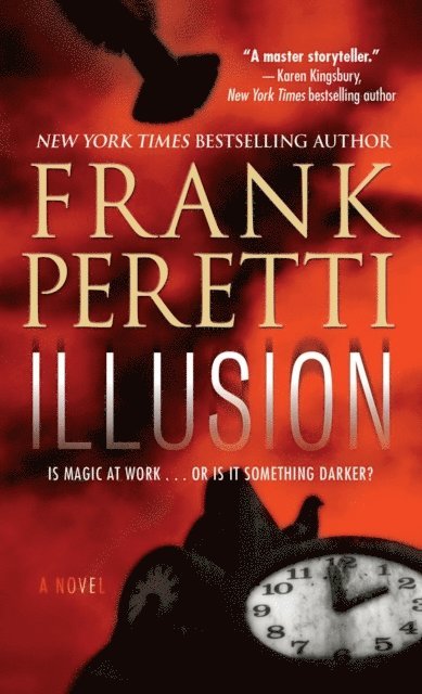 Frank Peretti - Illusion, E-bok