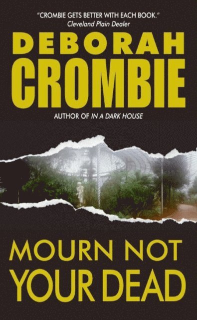 Deborah Crombie - Mourn Not Your Dead, E-bok