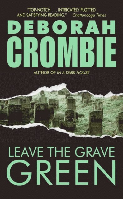 Deborah Crombie - Leave the Grave Green, E-bok