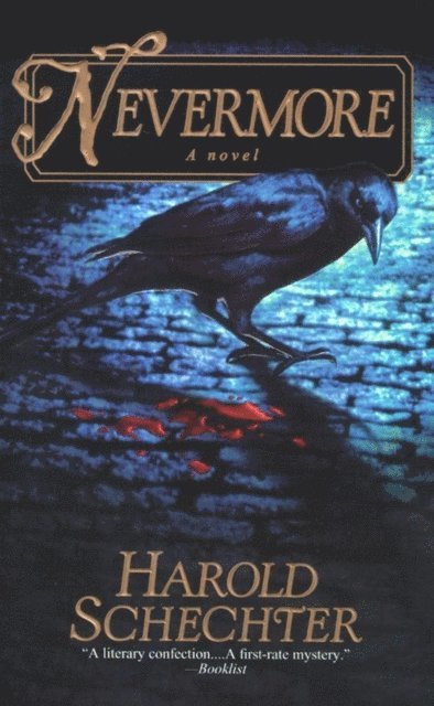 Harold Schechter - Nevermore, E-bok