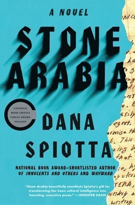 Dana Spiotta - Stone Arabia, Häftad