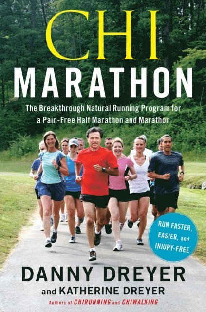 Katherine Dreyer, Danny Dreyer - Chi Marathon, E-bok
