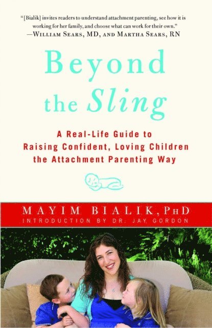 Mayim Bialik - Beyond the Sling, E-bok