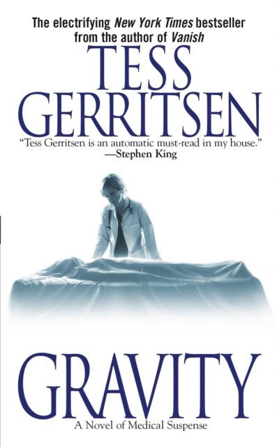 Tess Gerritsen - Gravity, E-bok