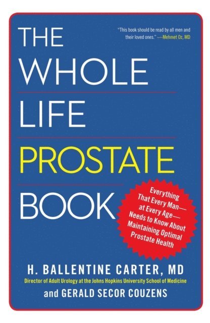 Gerald Secor Couzens, H. Ballentine Carter - Whole Life Prostate Book, E-bok