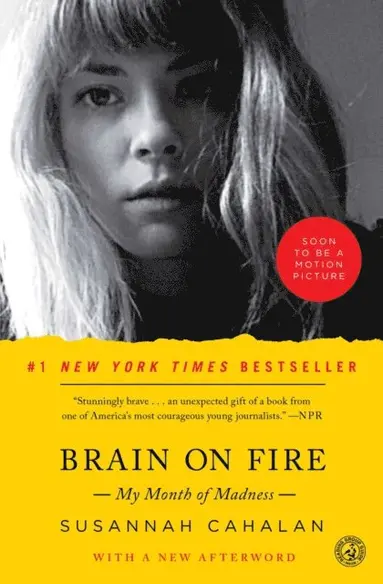 Susannah Cahalan - Brain on Fire, E-bok