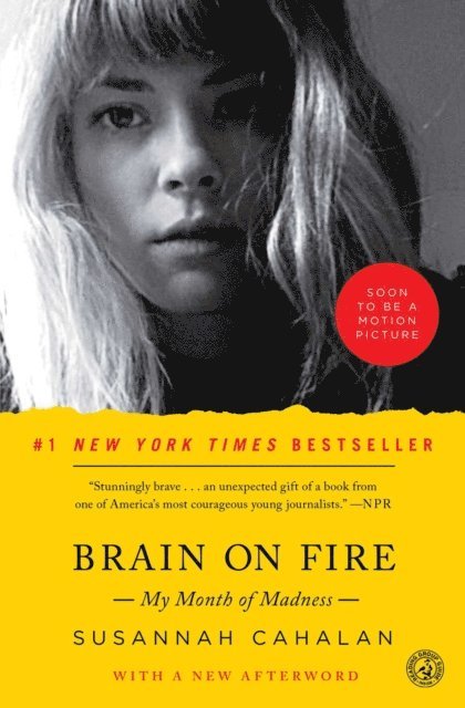 Susannah Cahalan - Brain on Fire, E-bok