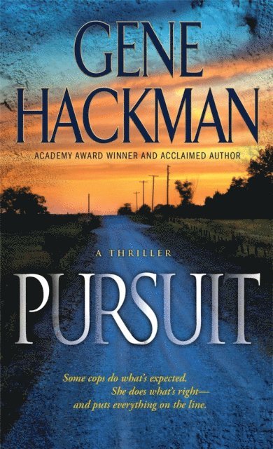 Gene Hackman - Pursuit, E-bok