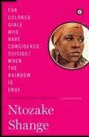 Ntozake Shange - For Colored Girls Who Have Considered Suicide / When the Rainbow Is Enuf, Inbunden. Tillgänglighet: Lägg i varukorg