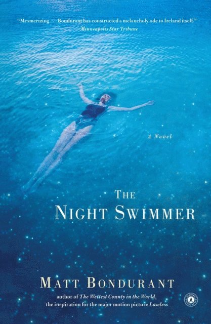 Matt Bondurant - Night Swimmer, E-bok
