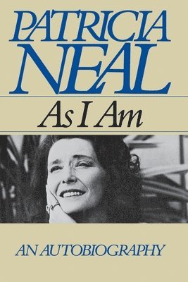 Patricia Neal - As I Am, Häftad