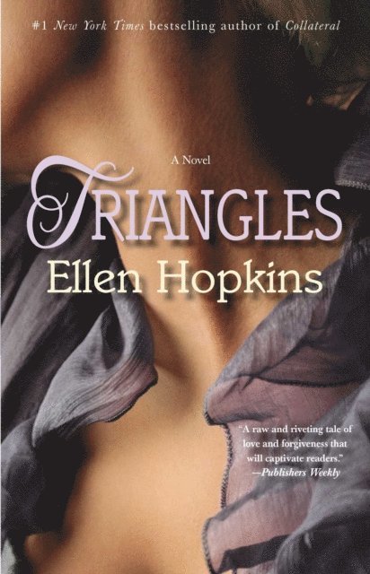 Ellen Hopkins - Triangles, E-bok