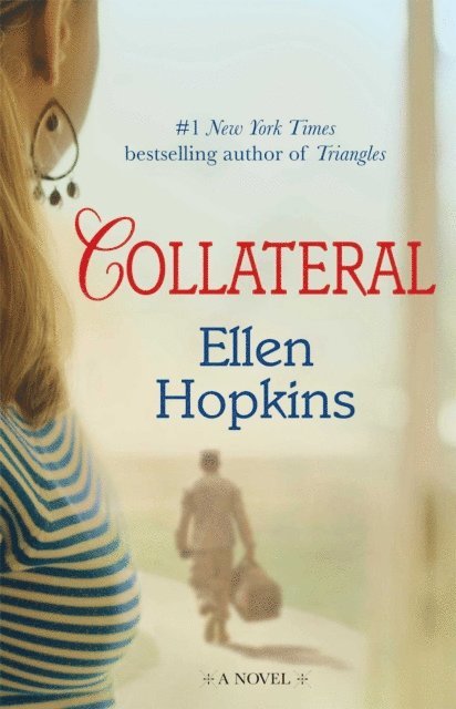 Ellen Hopkins - Collateral, E-bok