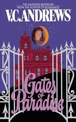 V. C. Andrews - Gates of Paradise, Häftad