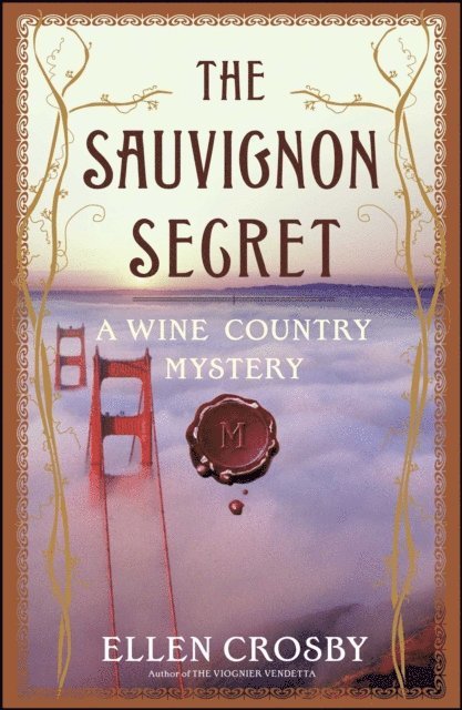 Ellen Crosby - Sauvignon Secret, E-bok
