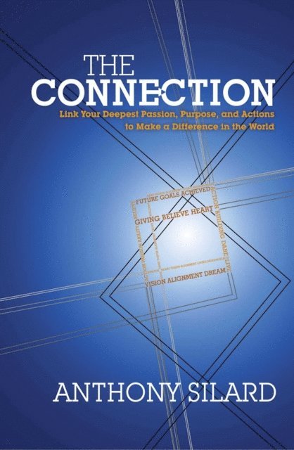Anthony Silard - Connection, E-bok. Tillgänglighet: Lägg i varukorg
