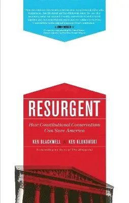 Ken Blackwell, Ken Klukowski - Resurgent, Häftad. Tillgänglighet: Lägg i varukorg