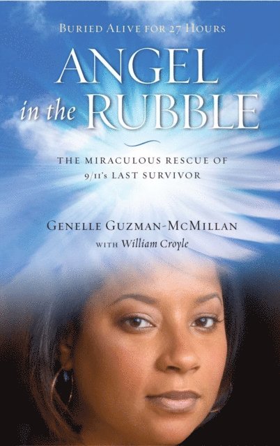Genelle Guzman-McMillan - Angel in the Rubble, E-bok