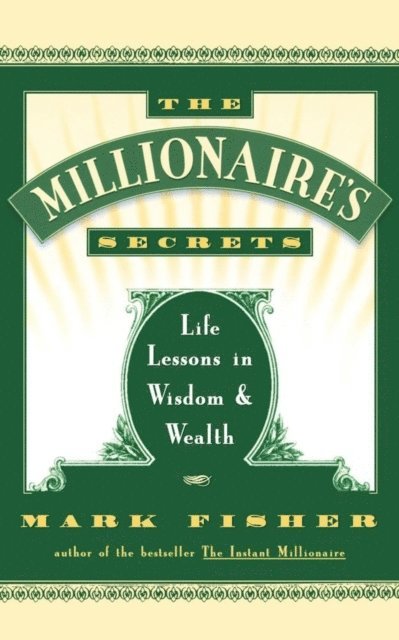Mark Fisher - Millionaire's Secrets, E-bok