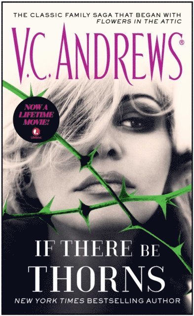 V.C. Andrews - If There Be Thorns, E-bok