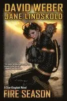 David Weber, Jane Lindskold - Fire Season, Inbunden. Tillgänglighet: Lägg i varukorg
