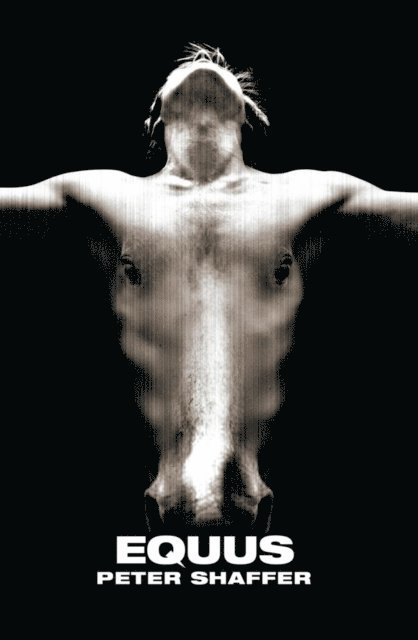 Peter Shaffer - Equus, E-bok