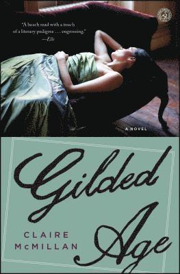 Claire McMillan - Gilded Age, Häftad