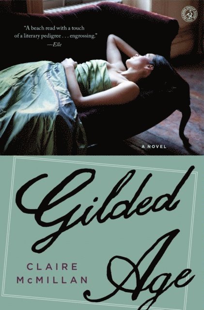 Claire McMillan - Gilded Age, E-bok