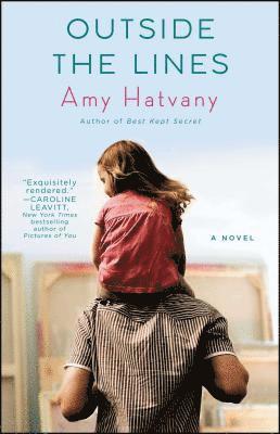 Amy Hatvany - Outside the Lines, Häftad