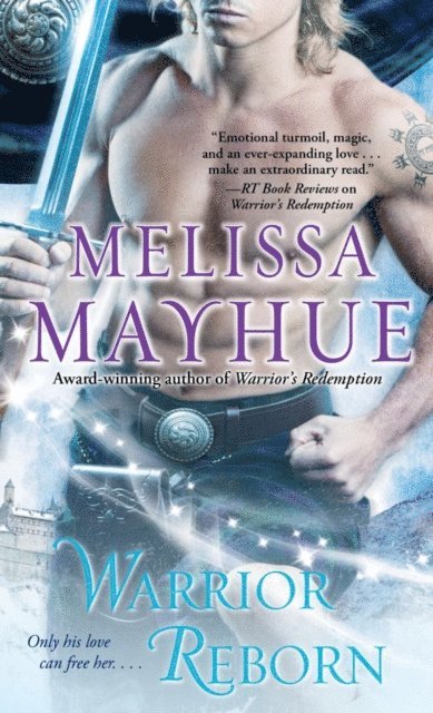 Melissa Mayhue - Warrior Reborn, E-bok