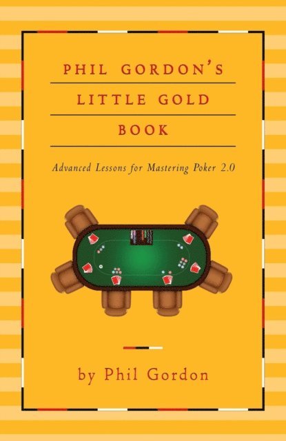 Phil Gordon - Phil Gordon's Little Gold Book, E-bok