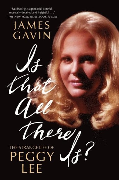 James Gavin - Is That All There Is?, E-bok