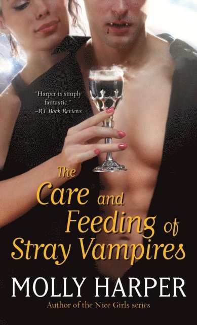 Molly Harper - Care and Feeding of Stray Vampires, E-bok