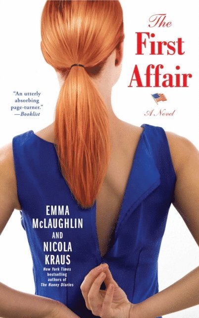 Nicola Kraus, Emma McLaughlin - First Affair, E-bok