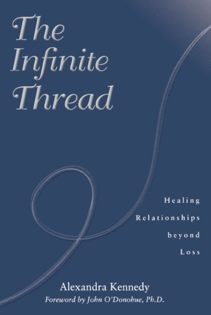 Alexandra Kennedy - Infinite Thread, E-bok
