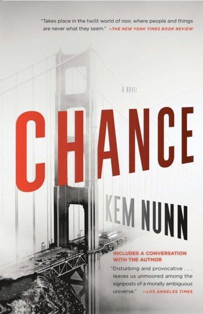 Kem Nunn - Chance, E-bok