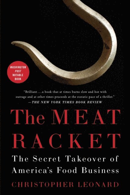 Christopher Leonard - Meat Racket, E-bok