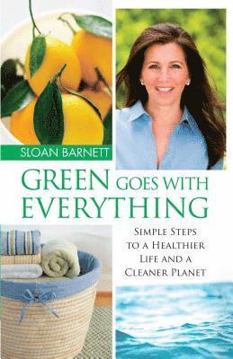 Sloan Barnett - Green Goes with Everything, Häftad