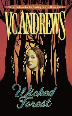 V. C. Andrews - Wicked Forest, Häftad