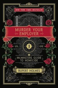 Murder Your Employer