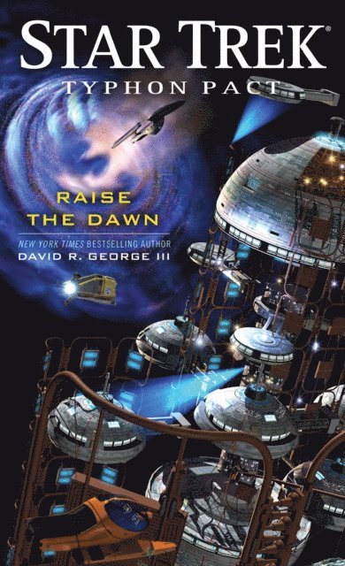 David R. George III - Typhon Pact: Raise the Dawn, E-bok