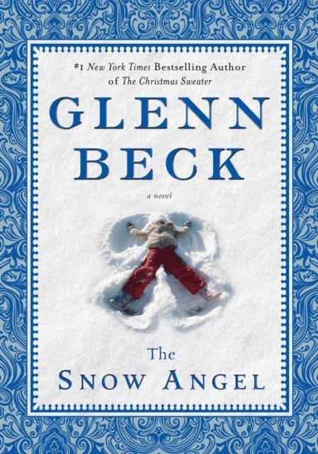 Nicole Baart, Glenn Beck - Snow Angel, E-bok
