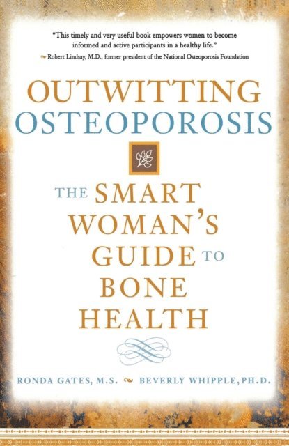 Beverly Whipple, Ronda Gates - Outwitting Osteoporosis, E-bok