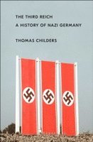 Thomas Childers - Third Reich, E-bok