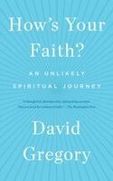 David Gregory - How's Your Faith?, Häftad