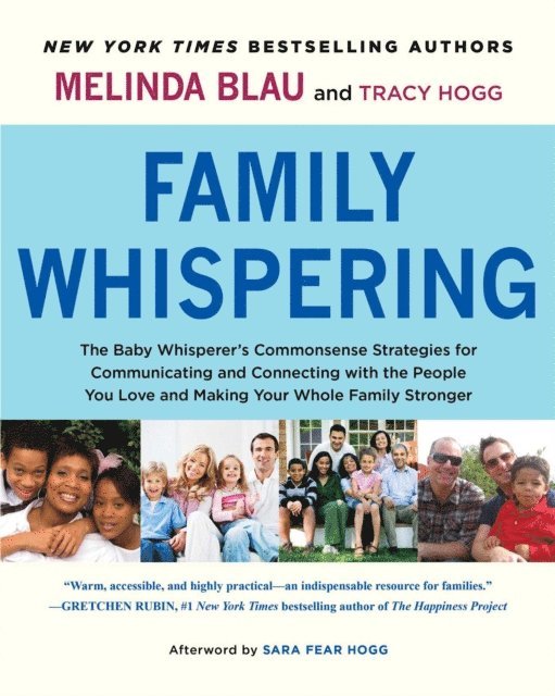 Tracy Hogg, Melinda Blau - Family Whispering, E-bok