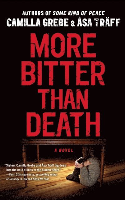 Asa Traff, Camilla Grebe - More Bitter Than Death, E-bok